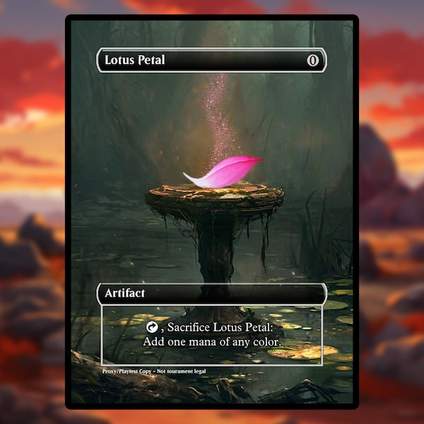 Lotus Petal Proxy - Clear Frame - Custom Game Card for Commander - Proxy Lotus Petal  Proxies