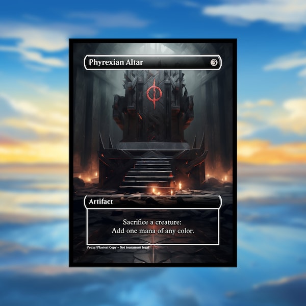 Phyrexian Altar Proxy - Clear Frame - Custom Game Card for Commander Phyrexian Altar Proxies Phyrexian Altar