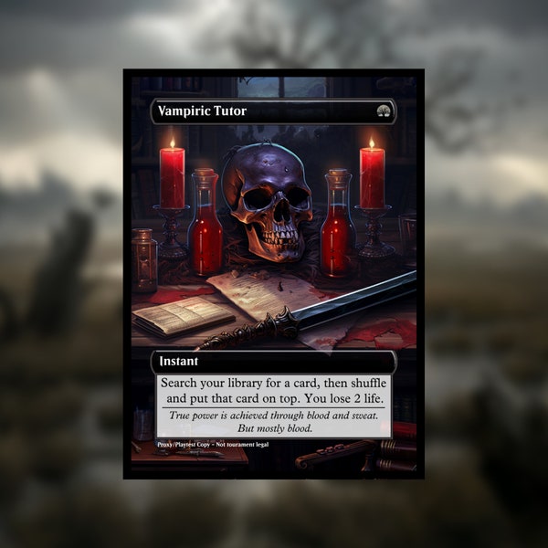 Vampiric Tutor Proxy - Regular Frame - Custom Game Cards for Commander Proxy Vampiric Tutor Proxies