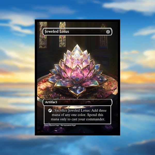 Jeweled Lotus Proxy - Clear Frame - Custom Game Card for Commander - Jeweled Lotus Proxies