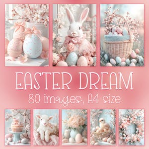 以下が含まれることがあります： ピンク色の背景に、イースターをテーマにした画像のコラージュ。画像には、装飾された卵、ウサギ、卵のバスケット、子羊、ひよこ、フラワーアレンジメントが含まれています。「EASTER DREAM」と「80 images、A4サイズ」と書かれたテキスト。
