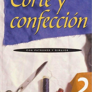 Vintage Nähbuch PDF | Corte y Confección con Patrones y Dibujos | Tomo 2 | Edición española