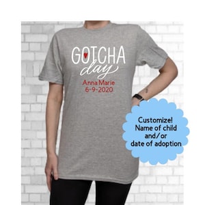 Personalized Gotcha Day Shirt: Adoption Day Family Shirts