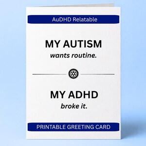 Funny Autism Structure vs ADHD Routine Fail Card, AuDHD greeting card, Neurodivergent gift, Executive dysfunction Humour Printable 5x7 A4