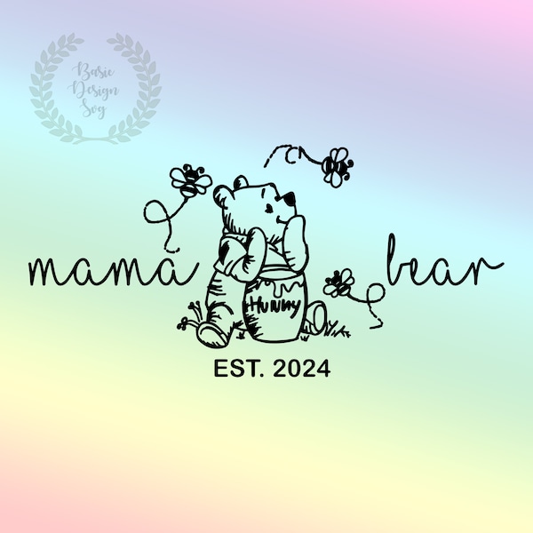 Poeh Mama Bear Est 2024 Svg Png, Mama Bear Vakantie Shirt Svg, Cartoon Honey Bear Mom Png, Cadeau voor moeder, Moederdag Png, Afdrukbaar bestand