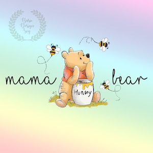 Pooh Mama Bear Png, Family Vacation Png, Cartoon Honey Bear Mom Png, Gift For Mom, Mother&#39;s Day Gift Png, Instant Download, Printable File