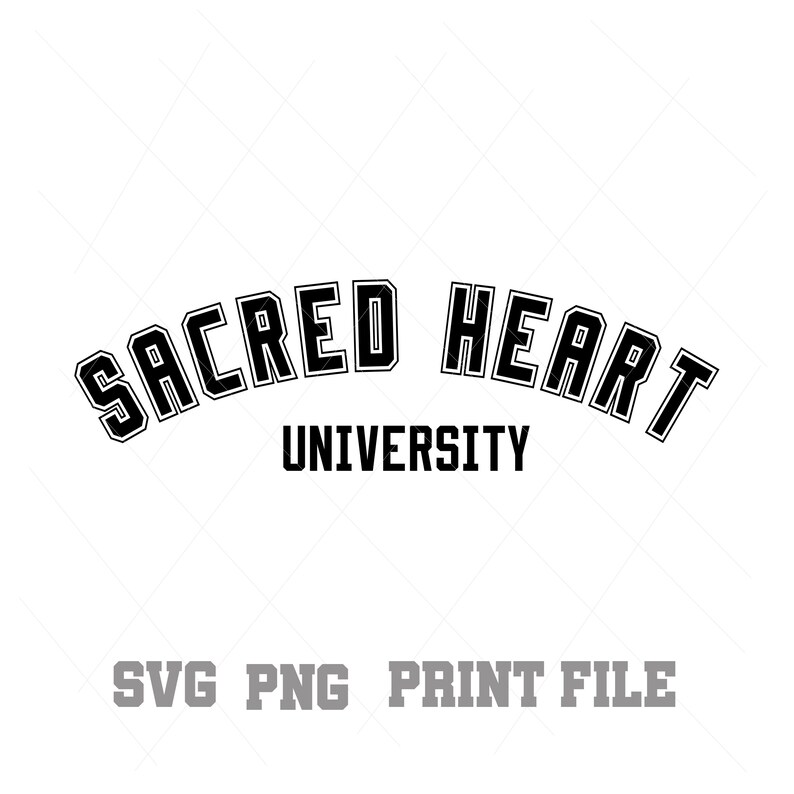 Sacred Heart University SVG PNG Instant Download Personal Etsy