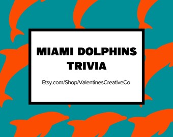 Miami Delfine Trivia | NFL Trivia Spiel | Miami Dolphins Fußball Trivia | Bar Pub Roadtrip Super Bowl Party Klassenzimmer Trivia Fragen