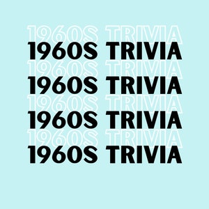 60s Themed Trivia Questions | 1960s Quiz Game | Sixties Trivia | Bar Pub Roadtrip Party Holiday Classroom Trivia Game