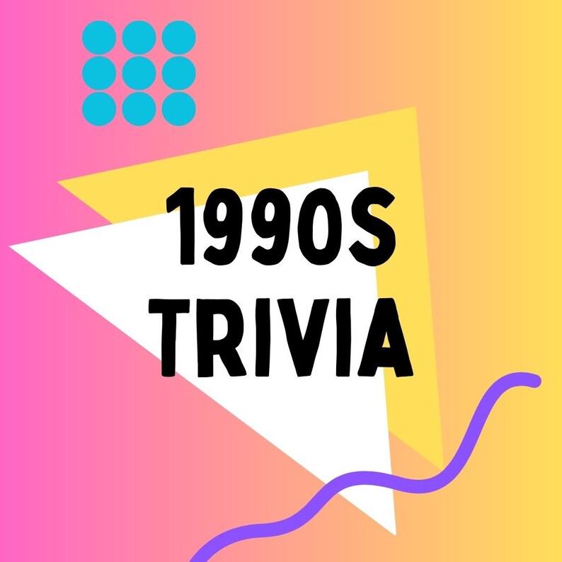 90s Themed Trivia Questions 1990s Quiz Game Nineties Trivia Bar Pub ...