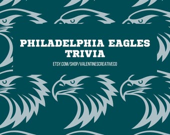 Philadelphia Eagles Trivia | NFL Eagles Quiz Game | Philly Eagles Football Trivia Questions | Bar Pub Roadtrip Party Holiday Classroom Game