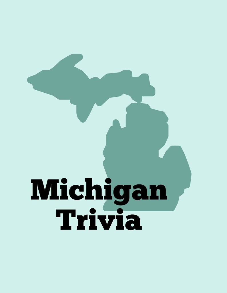 May include: A teal-colored outline of the state of Michigan on a light blue background. The words "Michigan Trivia" are printed in bold black letters below the state outline. The image is simple and graphic.