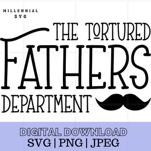 The Tortured Fathers Abteilung svg, Tortured Dads svg, Swiftie svg, Bonus Dad SVG, In My Dad Era svg, Vatertag svg, Vatertagsentwurf