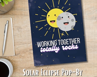 Solar Eclipse Real Estate Pop-by | Instant Digital Download Printable | Working Together Totally Rocks