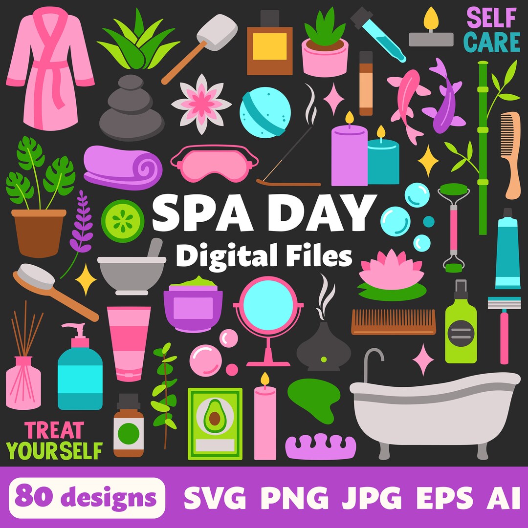 Spa Day Digital Files, SVG PNG JPG, Clipart, Cut Files, Cricut ...