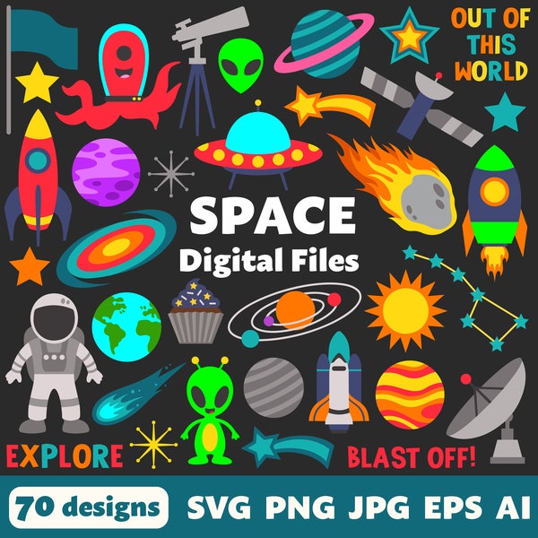 Space Digital Files, SVG PNG JPG, Clipart, Cut Files, Graphics, Cricut, Galaxy, Birthday, Solar System, Rocket, Space Shuttle, Planet, Alien