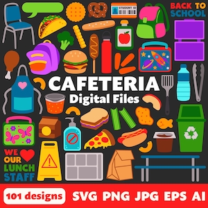 Cafeteria Digital Files, SVG PNG JPG, Clipart, Cut Files, Icons, Printable, School, Elementary, Lunch Lady, Lunch Box, Healthy, Snacks, Food
