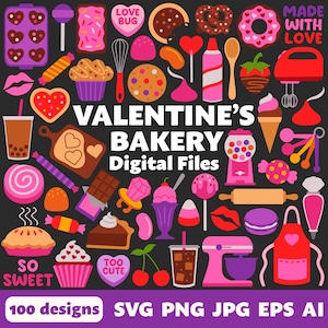 Fichiers numériques de boulangerie Saint-Valentin, SVG PNG JPG, Clipart, fichiers coupés, Cricut, graphiques, amour, bonbons, chocolat, dessert, fraises, bonbons