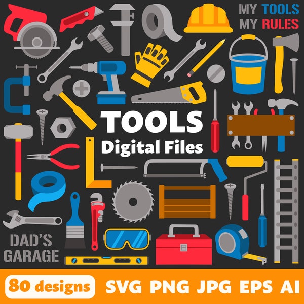 Tools Digital Files, SVG PNG JPG, Clipart, Cut Files, Cricut, Toolbox, Handyman, Carpenter, Painter, Father's Day, Dad, Grandpa, Saw, Hammer