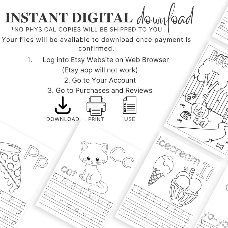 May include: Digital download instructions with icons for download, print, and use. The image includes printable coloring pages with illustrations of a dog, cat, pizza, ice cream, and the letters P, C, and I. Text reads "INSTANT DIGITAL download".
