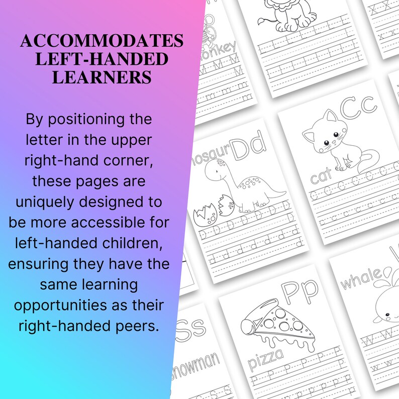 May include: A stack of white educational worksheets with black outlines of letters and corresponding images. The text "ACCOMMODATES LEFT-HANDED LEARNERS" is at the top. The worksheets are designed for left-handed children, with the letter positioned in the upper right corner.