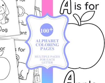 May include: A collection of black and white alphabet coloring pages. The pages feature illustrations of a dog, elephant, apple, and castle. The image also includes a sign that says "100+ Alphabet Coloring Pages, Multiple Pages for Each Letter."