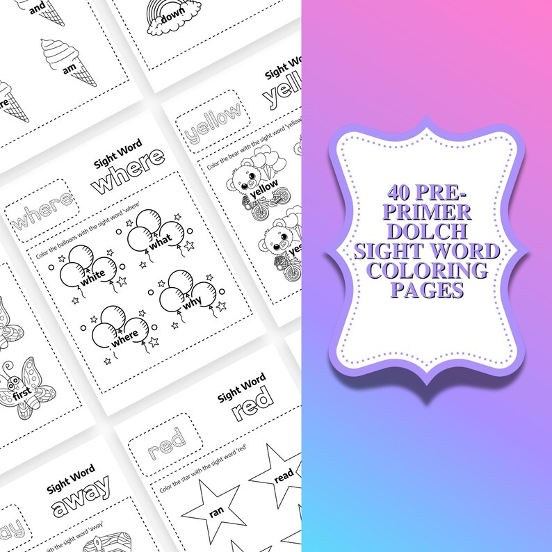 Puede incluir: Una colecci&oacute;n de p&aacute;ginas para colorear de palabras a la vista en blanco y negro. Las p&aacute;ginas presentan palabras como "d&oacute;nde", "amarillo" y "rojo", con ilustraciones de globos, osos y estrellas. Una etiqueta decorativa dice "40 p&aacute;ginas para colorear de palabras a la vista pre-primer Dolch."