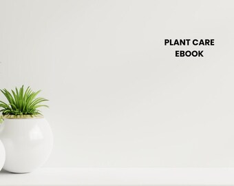 New Plant Care Ebook