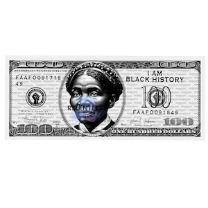 Harriet Tubman 100 Dollar Bill Png, Black History Month Designs