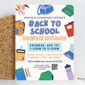 May include: A colorful flyer for a Back to School Backpack Giveaway, featuring illustrations of backpacks, school supplies, and the event details. The flyer includes the date, time, and location.
