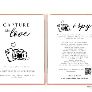 May include: Two black and white printable signs for a wedding. The first sign says "Capture the love" with a camera and phone graphic. The second sign says "I Spy" with a list of wedding events to photograph and a QR code.