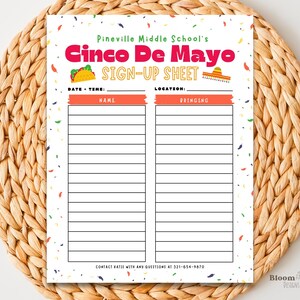 Puede incluir: Una hoja de inscripción blanca con un borde rojo y amarillo. El texto "Pineville Middle School's Cinco De Mayo Sign-Up Sheet" está en la parte superior de la hoja. Hay columnas para "Fecha - Hora", "Nombre", "Ubicación" y "Traer".