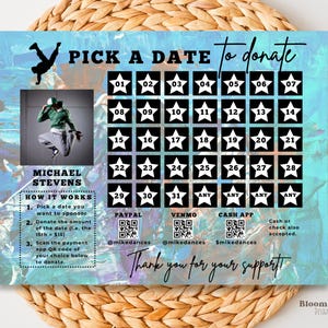 May include: A teal and blue graphic with the text "Pick a Date to Donate." It features a photo of a dancer, a calendar grid with star-shaped boxes, and QR codes for payment apps. The text "Thank you for your support" is at the bottom.