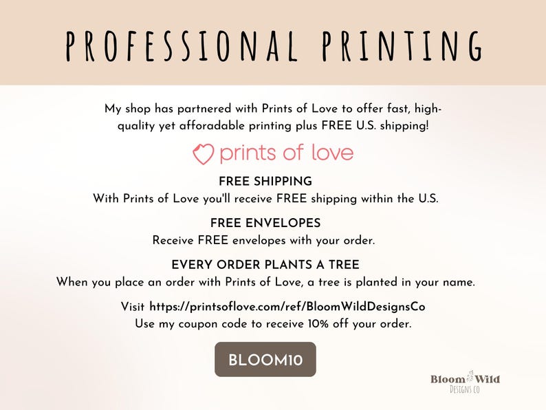 Puede incluir: Servicios de impresi&oacute;n profesional ofrecidos por Prints of Love. El env&iacute;o y los sobres son gratuitos con cada pedido. Se planta un &aacute;rbol en su nombre con cada pedido. Use el c&oacute;digo BLOOM10 para obtener un 10% de descuento en su pedido.