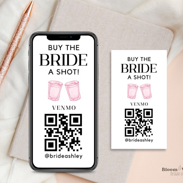 Buy the Bride a Drink Venmo Template, Bach Party QR Code Card, Buy the Bride a Shot Story,  Bride to Be Drink Scan, Cash App Ticket Editable