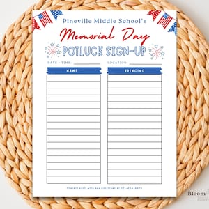 May include: A white Memorial Day potluck sign-up sheet with blue and red accents. The sign-up sheet includes sections for name and what to bring, with decorative American flags and fireworks. The text reads "Pineville Middle School's Memorial Day Potluck Sign-Up."