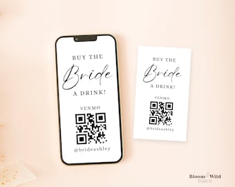 Modèle minimaliste Buy the Bride a Drink, Venmo Bachelorette Canva, QR Code Card Bach Party, Bride to Be Drink Social Media, Cash App Bride