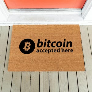 Bitcoin Accepted Here Doormat: Funny Welcome Mat