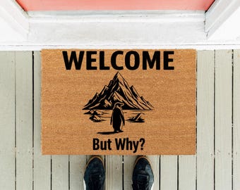 Nihilist Pinguin Fußmatte: Willkommen, aber warum?