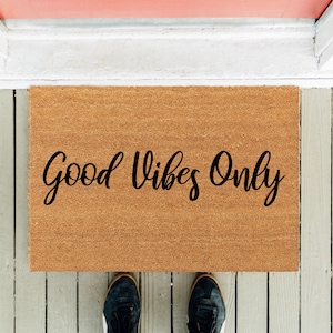 Good Vibes Only-deurmat | Welkomstmat | Deurmat van hoge kwaliteit | Grappige deurmat | Grappige deurmat | Vloerkleed | Gagcadeau | Moederdagcadeau