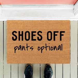Paillasson en option avec chaussures et pantalons | Tapis de bienvenue | Paillasson pour pendaison de crémaillère | Paillasson drôle | Paillasson | Tapis frontal | Cadeau bâillon | Cadeau pour la maison neuve