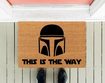 This is the Way Mandalorian | Funny Doormat | Star Wars | TV Show Doormat | Homeowner Door Mat | Door Rug | Housewarming Gift | Funny Gift