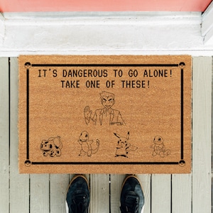 It's Dangerous to Go Alone | Funny Doormat | Video Game | Animation Doormat | New Homeowner Door Mat | Housewarming Gift | Funny Gift
