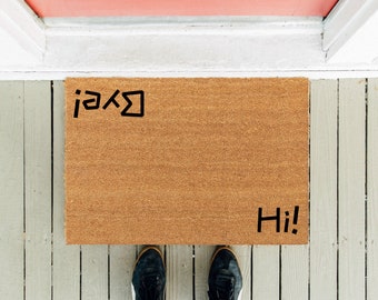 Hi - Bye Doormat | Entryway Doormat | Funny Doormat| Housewarming Gift | Closing Gift | Realtor Rug | New Home Gift | Welcome Door Mat