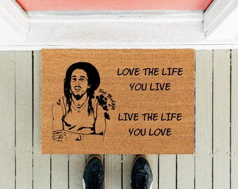 Musician Quote Funny Doormat | Welcome Mat | Love the Life You Live | Live the Life You Love | Funny Doormat | Front Door Rug | Gag Gift