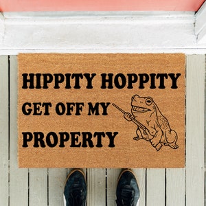 Hippity Hoppity Get off My Property v2 | Welcome Doormat | Funny Doormat | Go Away Funny Doormat | Home Gift | Welcome Mat | Funny Gift