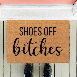 Funny &#39;Shoes Off Bitches&#39; Coir Doormat: Housewarming Welcome Mat