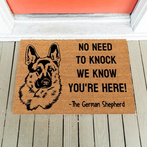 German Shepherd Door Mat | No Need to Knock | We Know You&#39;re Here | Welcome Mat | Dog Doormat | Funny German Shepherd Doormat | Spring Mat