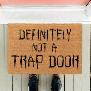 Definitely Not A Trap Door Mat | Welcome Mat | D&D Doormat | Funny Doormat | Dungeons and Dragons Doormat | Funny DND Trap Door | DND Gift