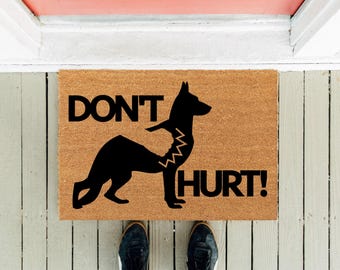 Don't Hurt Dog Fußmatte: Lustige Willkommensmatte, Geschenk für Hundeliebhaber